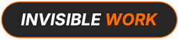 Invisible Work